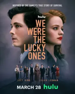 We Were the Lucky Ones Season 1 (Episode 1 – 2 Added)