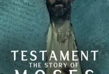 Testament: The Story of Moses Season 1 (Complete)