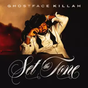 Ghostface Killah – Set The Tone (Guns & Roses) [Album] | Download Full Album