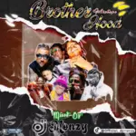 DJ Monzy – Brotherhood Mix | Download Mp3